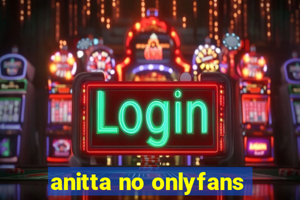 anitta no onlyfans